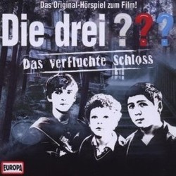 Die Drei ???: Das Verfluchte Schloss Soundtrack (Annette Focks) - CD cover