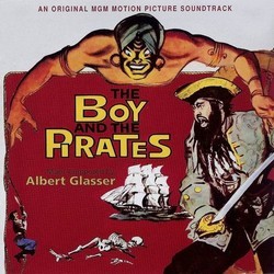 The Boy and the Pirates Soundtrack (Albert Glasser) - CD cover