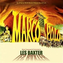 Marco Polo Soundtrack (Les Baxter, Angelo Francesco Lavagnino) - CD cover