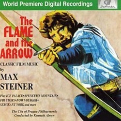 The Flame and the Arrow Soundtrack (Max Steiner) - CD cover