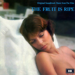 The Fruit is Ripe Soundtrack (Gerhard Heinz) - CD cover