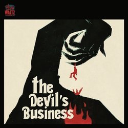 The Devil's Business Soundtrack (Justin Greaves) - CD cover