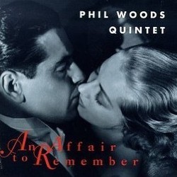 An Affair to Remember Soundtrack (Phil Woods Quintet) - CD cover
