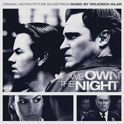 We Own the Night Soundtrack (Wojciech Kilar) - CD cover