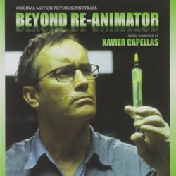 Beyond Re-Animator Soundtrack (Various Artists, Xavier Capellas) - CD cover