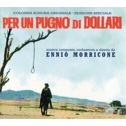 Per un Pugno di Dollari Soundtrack (Ennio Morricone) - CD cover