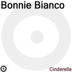 Bonnie Bianco - Cinderella Soundtrack (Bonnie Bianco, Guido De Angelis, Maurizio De Angelis) - CD cover
