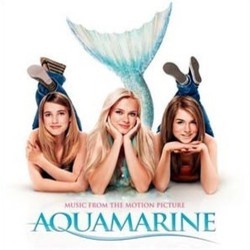 Aquamarine Soundtrack (Various Artists) - CD cover