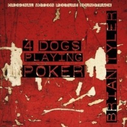 4 Dogs Playing Poker Soundtrack (Brian Tyler) - CD cover