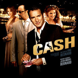 Cash Soundtrack (Jean-Michel Bernard) - CD cover