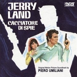 Jerry Land: Cacciatore di Spie Soundtrack (Piero Umiliani) - CD cover