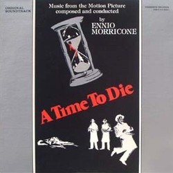 A Time to Die Soundtrack (Ennio Morricone) - CD cover