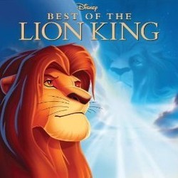 Best of The Lion King Soundtrack (Various Artists) - CD cover