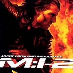 Mission: Impossible II Soundtrack (Various Artists, Hans Zimmer) - CD cover