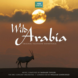 Wild Arabia Soundtrack (Barnaby Taylor) - CD cover