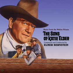 The Shootist /The Sons of Katie Elder Soundtrack (Elmer Bernstein) - CD cover