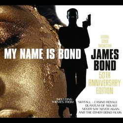 My Name Is Bond... James Bond: 50th Anniversary Edition Soundtrack (Various Artists) - CD cover