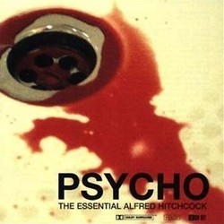 Psycho: The Essential Alfred Hitchcock Soundtrack (Various Artists, Bernard Herrmann) - CD cover