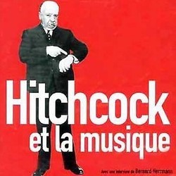 Hitchock et la Musique Soundtrack (John Addison, Arthur Benjamin, Arthur Benjamin, Bernard Herrmann, Dimitri Tiomkin, Franz Waxman, John Williams) - CD cover