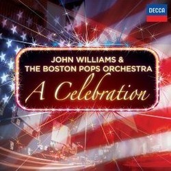 John Williams & The Boston Pops Orchestra - A Celebration Soundtrack (Various Artists, John Williams) - CD cover