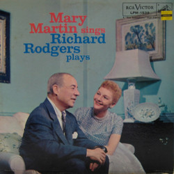 Mary Martin Sings Richard Rodgers Plays Soundtrack (Mary Martin, Richard Rodgers) - CD cover