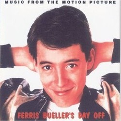 Ferris Bueller's Day Off Soundtrack (Various Artists, Arthur Baker, Ira Newborn, John Robie) - CD cover