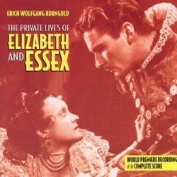 The Private Lives of Elizabeth and Essex Soundtrack (Erich Wolfgang Korngold) - CD cover