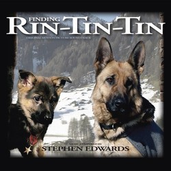 Finding Rin-Tin-Tin Soundtrack (Stephen Edwards) - CD cover