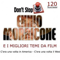 120 Successi: Don't stop Ennio Morricone e i migliori temi da film Soundtrack (Various Artists) - CD cover