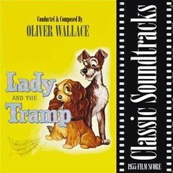 Lady and the Tramp Soundtrack (Oliver Wallace) - CD cover