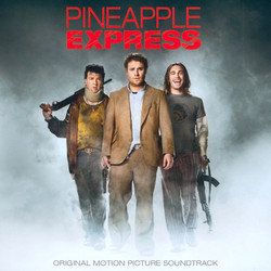 Pineapple Express Soundtrack (Various Artists, Graeme Revell) - Cartula