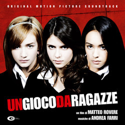 Un Gioco da ragazze Soundtrack (Andrea Farri) - CD cover