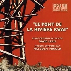 Le Pont de la Rivire Kwai Soundtrack (Malcolm Arnold) - CD cover