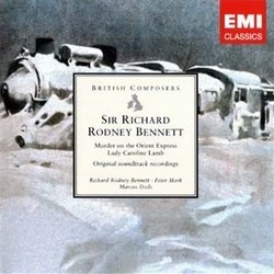 Sir Richard Rodney Bennett: Murder on the Orient Express / Lady Caroline Lamb Soundtrack (Richard Rodney Bennett) - CD cover