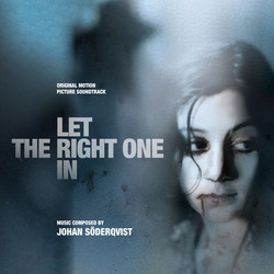 Let the Right One In Soundtrack (Johan Sderqvist) - CD cover