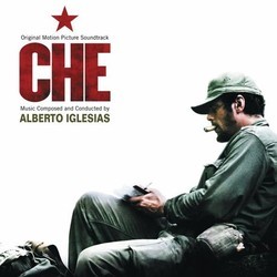 Che Soundtrack (Alberto Iglesias) - CD cover