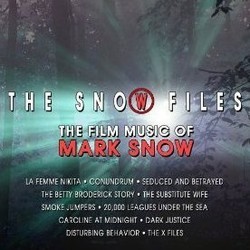 The Snow Files: The Film Music of Mark Snow Soundtrack (Mark Snow) - CD cover