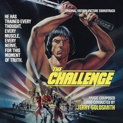 The Challenge Bande Originale (Jerry Goldsmith) - Pochettes de CD