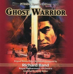Ghost Warrior Soundtrack (Richard Band) - CD cover