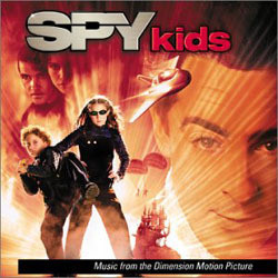 Spy Kids Soundtrack (John Debney, Danny Elfman, Gavin Greenaway, Harry Gregson-Williams, Robert Rodriguez) - CD cover
