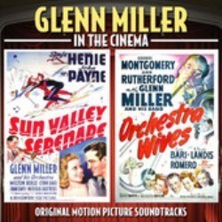 Glenn Miller in the Cinema Soundtrack (David Buttolph, Leigh Harline, Glenn Miller, Cyril J. Mockridge, Alfred Newman) - CD cover