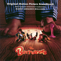 The Borrowers Soundtrack (Harry Gregson-Williams) - CD cover