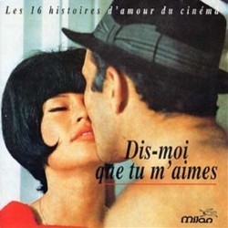 Dis-Moi que tu M'Aimes Soundtrack (Various Artists, Various Artists) - CD cover