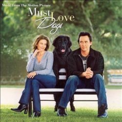 Must Love Dogs Soundtrack (Various Artists) - CD cover