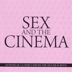 Sex and the Cinema Soundtrack (Various Artists) - CD cover