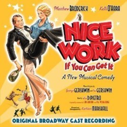 Nice Work If You Can Get It Soundtrack (George Gershwin, Ira Gershwin) - CD cover