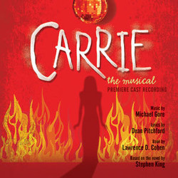 Carrie: The Musical Soundtrack (Michael Gore, Dean Pitchford) - CD cover