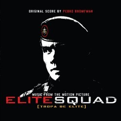 Elite Squad Soundtrack (Pedro Bromfman) - CD cover
