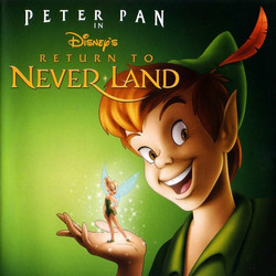 Return to Never Land Soundtrack (Joel McNeely) - CD cover