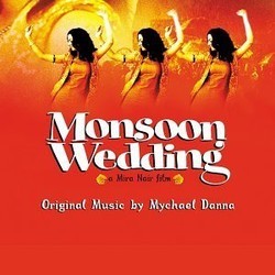 Monsoon Wedding Soundtrack (Various Artists, Mychael Danna) - CD cover